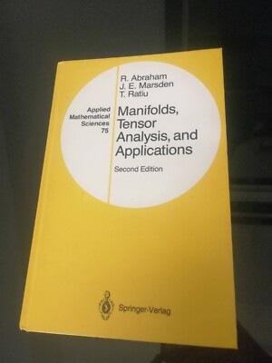Manifolds Tensor Analysis and Applications Abraham Marsden Ratiu SPRINGER 1988 