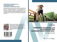 Umut Pekin Timur (U. A.) | GREENWAY-PLANUNG Und Geographisches...