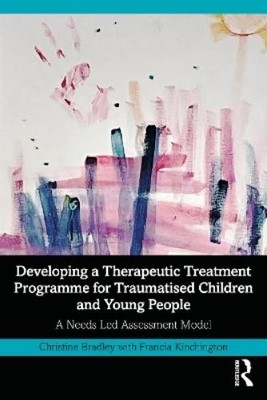 Christine Bradl Developing a Therapeutic Treatment Programme for T (Taschenbuch)