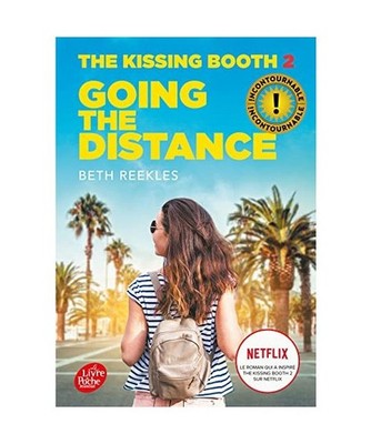 The Kissing Booth - Tome 2: Going the distance, Reekles, Beth