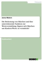 Die Bedeutung Von MäRchen Und Ihre UnterstüTzende Funktion Zur...
