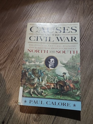 #ad Causes of the Civil War : The Political Cultural Economic and Territorial... $32.99