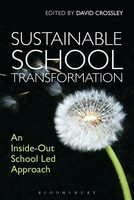 Sustainable School Transformation David Crossley Taschenbuch Englisch 2013