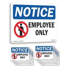 Employees Only OSHA Notice Sign Metal, Plastic, Or Decal - 5 or 10 Pack