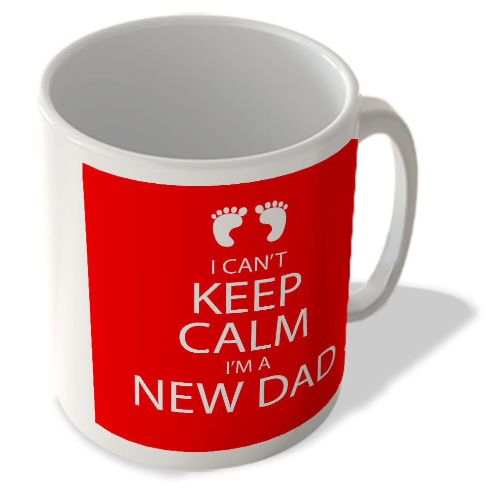 I Can't Keep Calm I'm a New Dad Mug UK