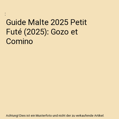 Guide Malte 2025 Petit Futé [2025]: Gozo et Comino