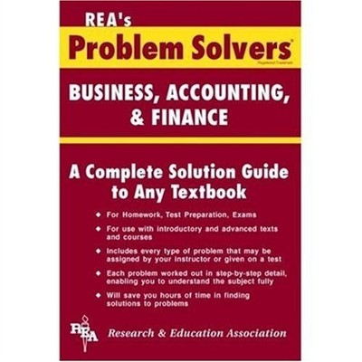Business, Accounting & Finance Problem Solver (Problem Solvers...