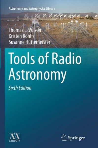 Tools Of Radio Astronomy Thomas L. Wilson-image