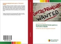 Luiz Olyntho Guedes Pinto | Empreendedorismo Para A Terceira Idade | Taschenbuch