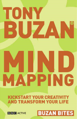 Mind Mapping: Kickstart Your Creativity and Transform Your Life (Buzan Bites), T