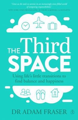 The Third Space by Adam Fraser
