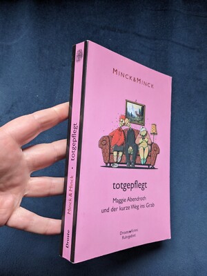 totgepflegt: Maggie Abendroth und der kurze Weg ins Grab Buch