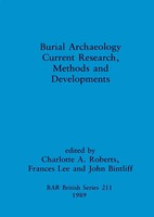 Charlotte A. Roberts (U. A.) | Burial Archaeology | Taschenbuch | Englisch