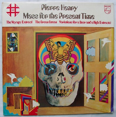 PIERRE HENRY - Mass For The Present Time LP - 4FE8004 - 1970 UK Issue