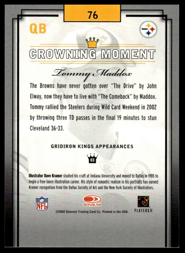 2003 Donruss Gridiron Kings #76 Tommy Maddox Bronze - Image 2 of 2