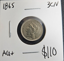 1865 Three Cent Nickel - US - Coin - About Uncirculated or better - AU+