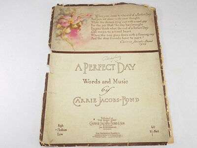 VINTAGE PIANO SHEET MUSIC A PERFECT DAY by CARRIE JACOBS BOND 1918