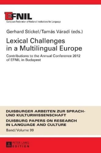 Thumbnail - Gerhard Stickel (ef Lexical Challenges In A Multilingual Eu (gebundene