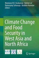 Climate Change And Food Security In West Asia And No[...] | Buch | 9789400767508