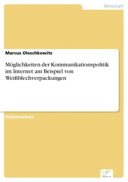 Marcus Oleschkowitz | MöGlichkeiten Der Kommunikationspolitik Im Internet Am...-image