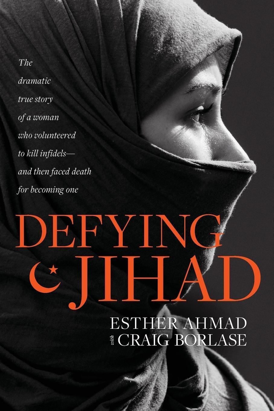 Thumbnail - Defying Jihad | Esther Ahmad | Englisch | Taschenbuch | Paperback |