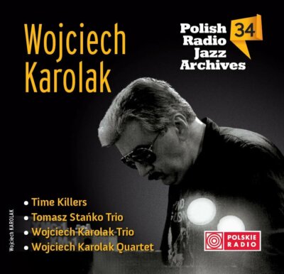 Wojciech Karolak - Polish Radio Jazz Archives Vol.34 [CD]