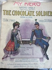 My Hero The Chocolate Soldier Opera Oscar Straus Art 1909 sheet music