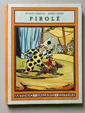Pirolè di Ernesto Ambrosi, Mario Giusti La diletta via Ed. Vallardi 1951