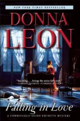 Falling in Love: A Commissario Guido Brunetti Mystery - Paperback - VERY GOOD