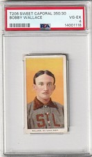 1909-11 T206 Bobby Wallace PSA 4 Sweet Caporal 350/30