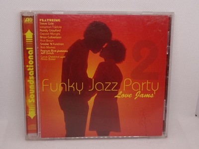 Funky Jazz Party, Vol. 2: Love Jams by Various Artists (CD, Mar-1999, Atlantic