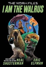 I Am the Walrus by Shusterman, Neal; Elfman, Eric