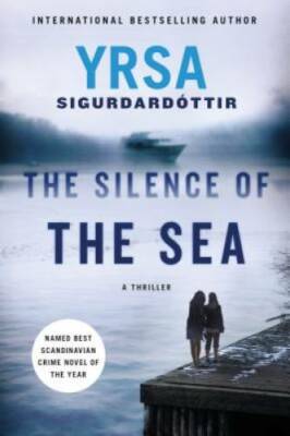 The Silence of the Sea: A Thriller (Thora Gudmundsdottir) - Paperback - GOOD