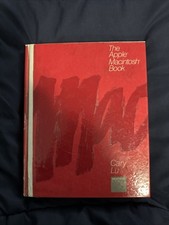 1984 MAC: THE APPLE MACINTOSH BOOK By Cary Lu