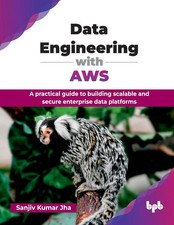 Data Engineering with AWS Sanjiv Kumar Jha Taschenbuch Englisch 2025