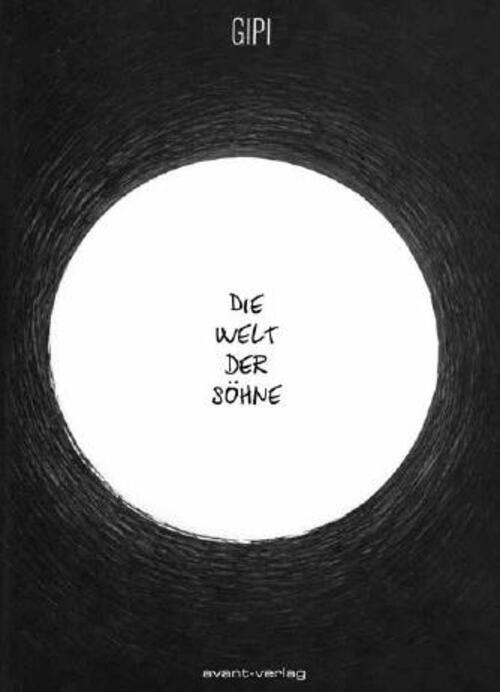 Thumbnail - Die Welt Der Söhne Gipi Buch 288 S. Deutsch 2018 Avant-verlag Gmbh