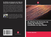Emeka Oparaku | Os Efeitos Do Extracto De Folha De Alchornea Cordifolia No...