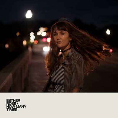 Esther Rose - How Many Times (Opaque White Vinyl) [New Vinyl LP] Explicit, White