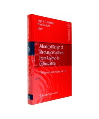 Advanced Design of Mechanical Systems: From Analysis to Optimization