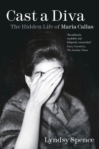 Cast a Diva: The Hidden Life of Maria Callas - Image 3