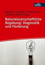 Naturwissenschaftliche Begabung: Diagnostik u...