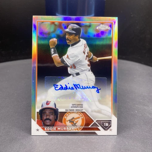 Eddie Murray 2023 Topps Chrome Update Legends Auto /50 Baltimore Orioles