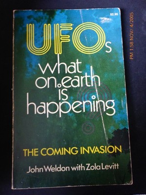 UFO's : What on Earth is Happening? Paperback John, Levitt, Zola