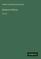 Amelia Ann Blanford Edwards | Barbara's History | Buch | Englisch (2025)