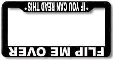 Flip Me Over Upside Down 4x4 Truck License Plate Frame