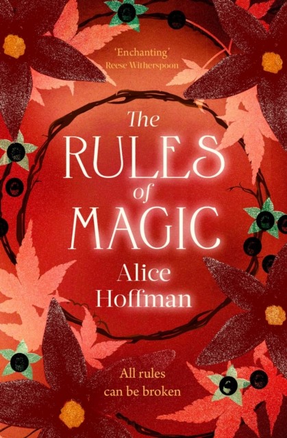 The Rules of Magic by Alice Hoffman (Paperback Book)