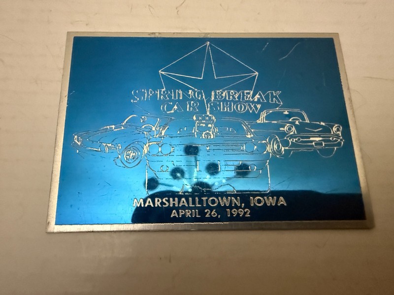 1992 Spring Break Car Show Marshalltown Iowa Auto Dash Plate
