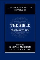 The New Cambridge History Of The Bible | Richard Marsden (U. A.) | Taschenbuch