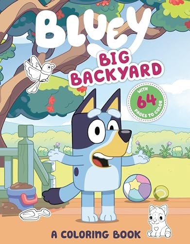Bluey: Big Backyard: A Coloring Book by Penguin Young Readers Licenses NEW - Image 2