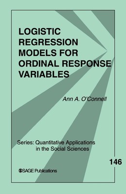 Logistic Regression Models for Ordinal Response Variables | Ann A. O'Connell